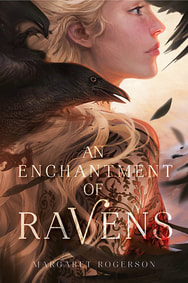 Picture of the cover of the book An Enchantment of Ravens. It shows the side profile of a blonde woman from her brow down to mid-torso. A raven's head and breast obscure her neck from jaw to shoulder.